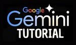 Gemini AI Tutorial